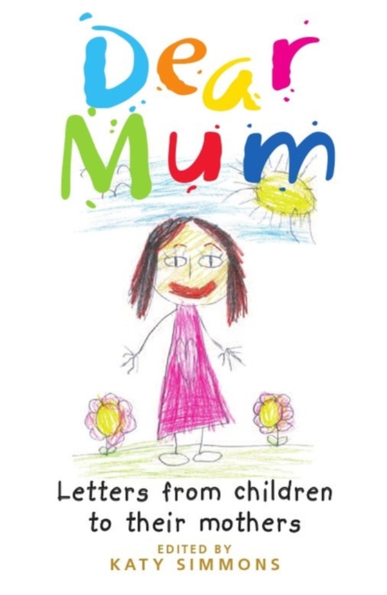 Dear Mum (e-bog) af Morgan, Alison