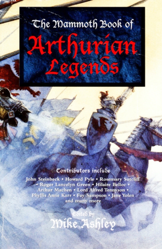 Mammoth Book of Arthurian Legends (e-bog) af Ashley, Mike