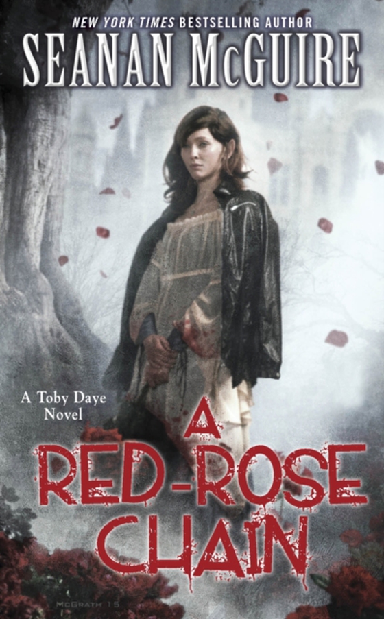 Red-Rose Chain (Toby Daye Book 9) (e-bog) af McGuire, Seanan