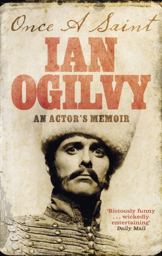 Once A Saint (e-bog) af Ogilvy, Ian