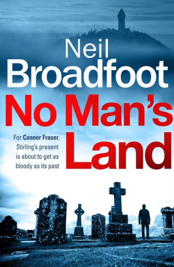 No Man's Land (e-bog) af Broadfoot, Neil
