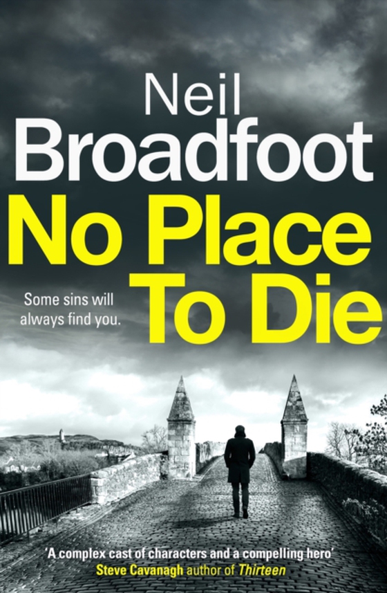No Place to Die (e-bog) af Broadfoot, Neil