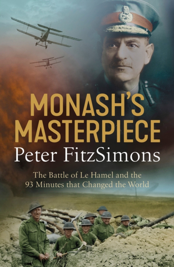 Monash's Masterpiece (e-bog) af FitzSimons, Peter