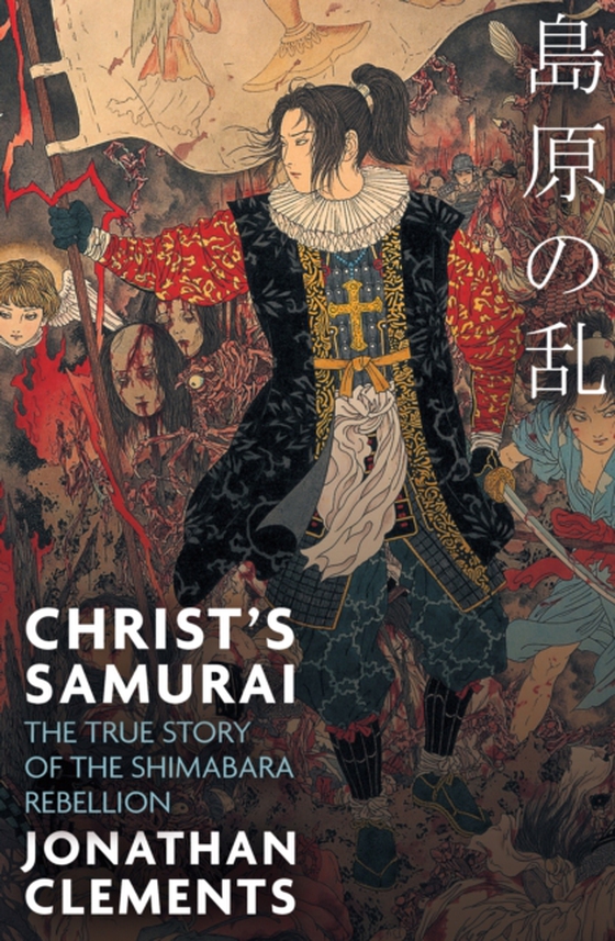 Christ's Samurai (e-bog) af Clements, Jonathan