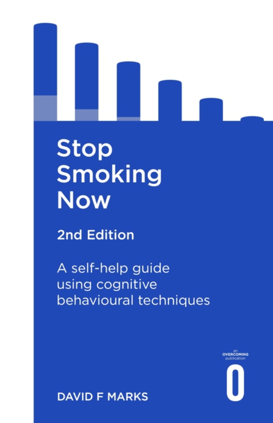 Stop Smoking Now 2nd Edition (e-bog) af Marks, David F.