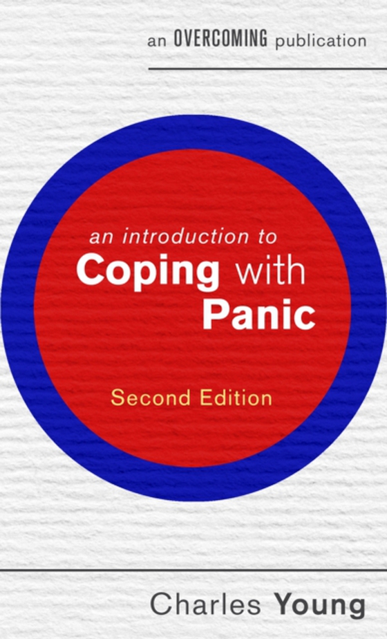 Introduction to Coping with Panic, 2nd edition