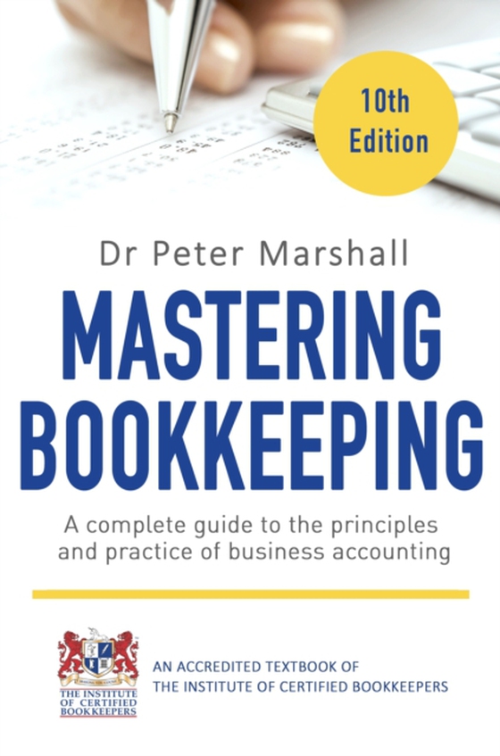 Mastering Bookkeeping, 10th Edition (e-bog) af Marshall, Peter