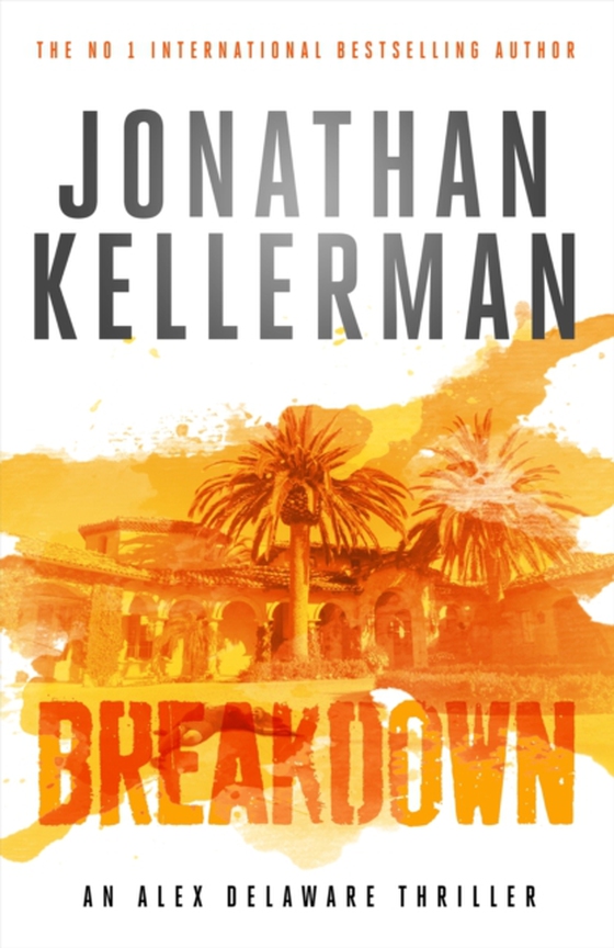 Breakdown (Alex Delaware series, Book 31) (e-bog) af Kellerman, Jonathan