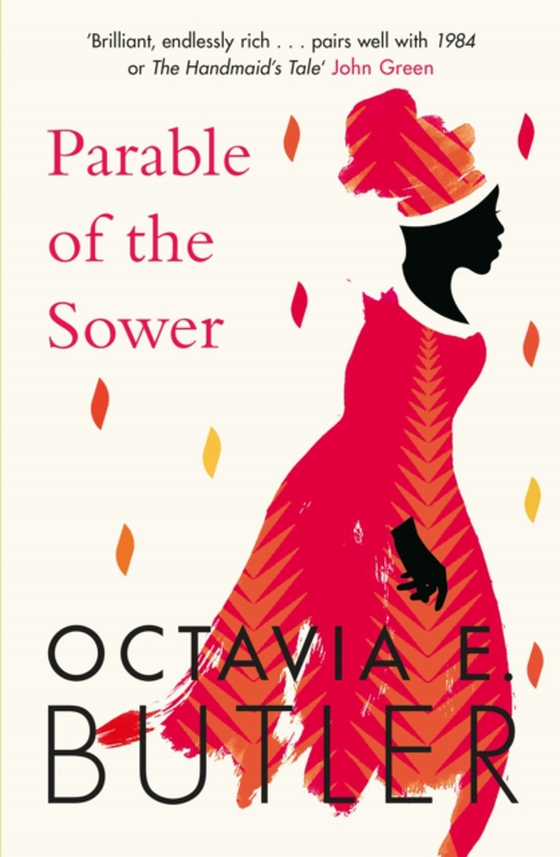 Parable of the Sower (e-bog) af Butler, Octavia E.