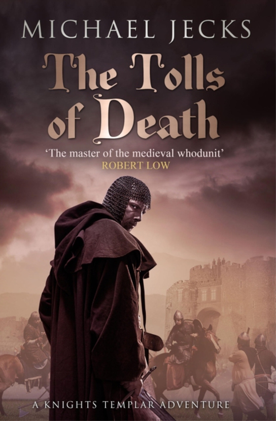 Tolls of Death (Last Templar Mysteries 17)