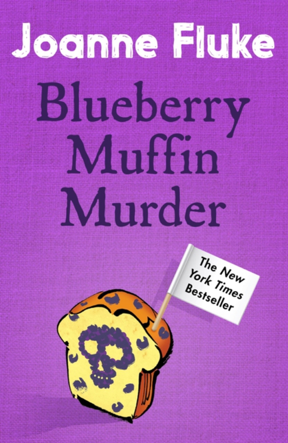 Blueberry Muffin Murder (Hannah Swensen Mysteries, Book 3) (e-bog) af Fluke, Joanne