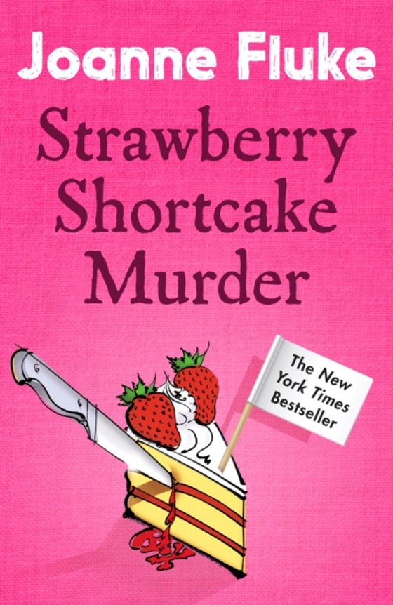 Strawberry Shortcake Murder (Hannah Swensen Mysteries, Book 2) (e-bog) af Fluke, Joanne