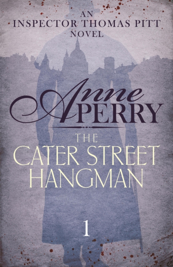 Cater Street Hangman (Thomas Pitt Mystery, Book 1) (e-bog) af Perry, Anne