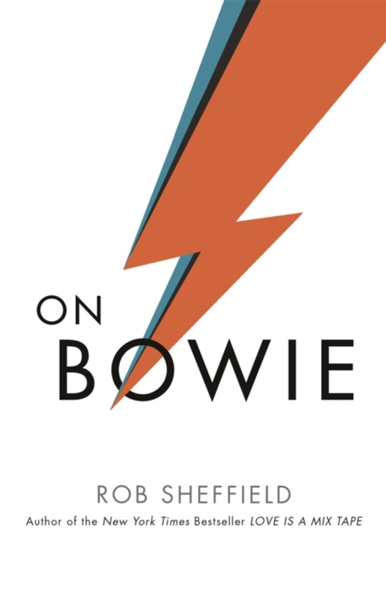 On Bowie (e-bog) af Sheffield, Rob