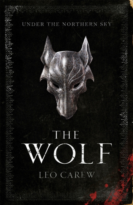 Wolf (The UNDER THE NORTHERN SKY Series, Book 1) (e-bog) af Carew, Leo