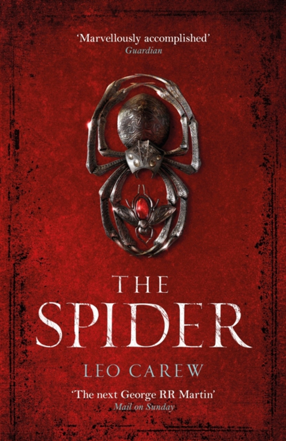 Spider (The UNDER THE NORTHERN SKY Series, Book 2) (e-bog) af Carew, Leo