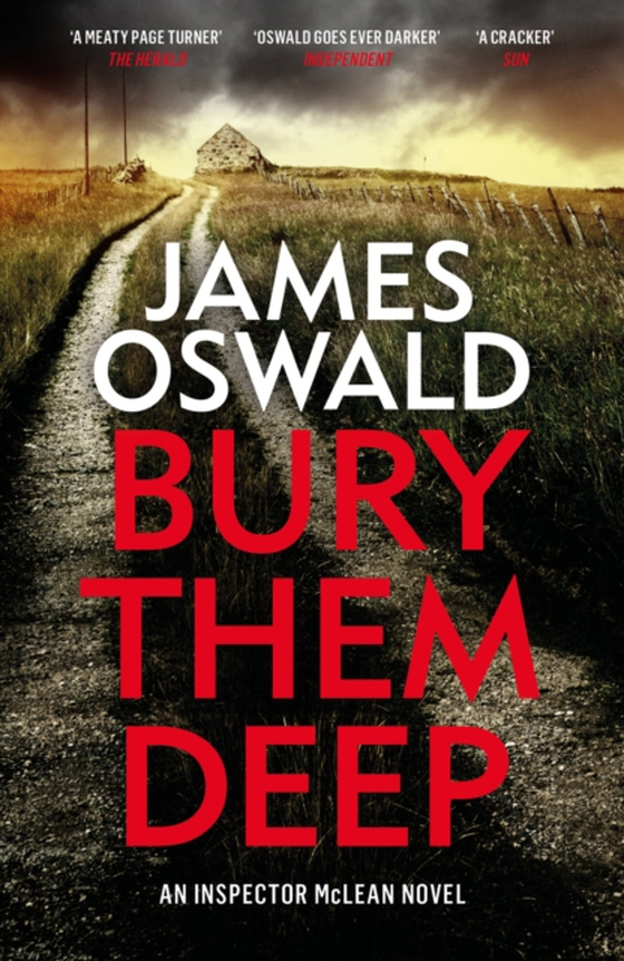 Bury Them Deep (e-bog) af Oswald, James