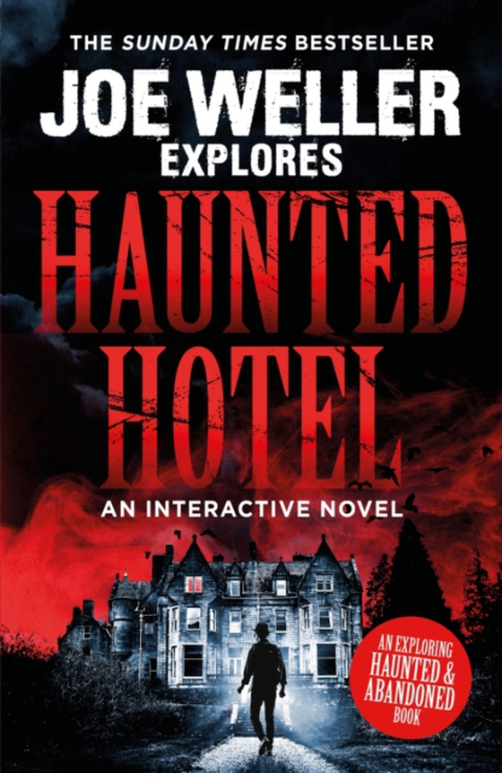 Joe Weller Explores: Haunted Hotel (e-bog) af Weller, Joe