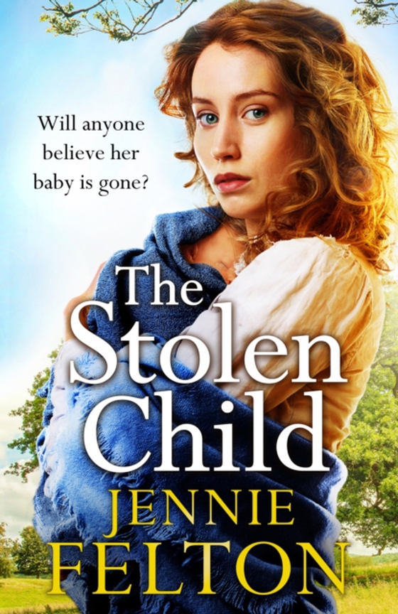 Stolen Child (e-bog) af Felton, Jennie