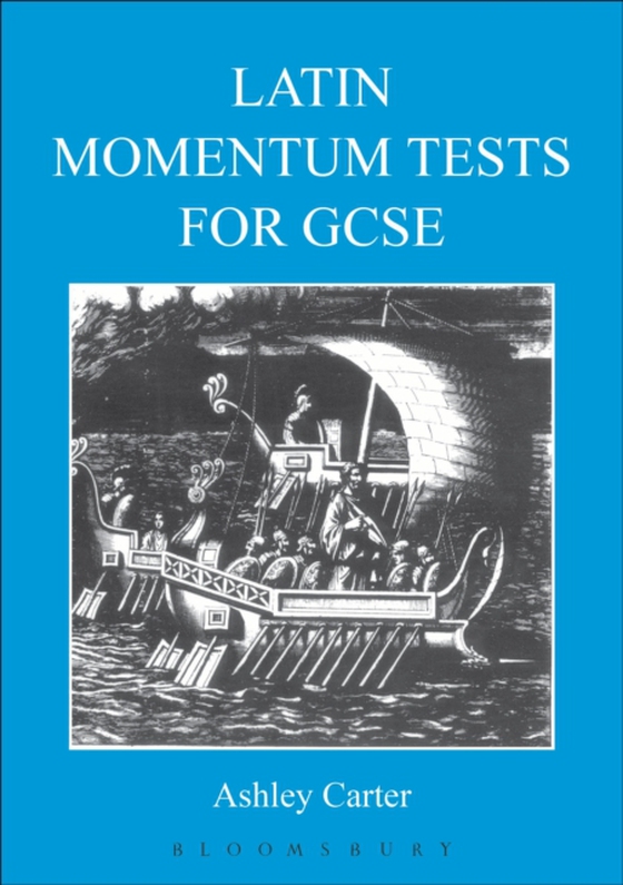 Latin Momentum Tests for GCSE (e-bog) af Ashley Carter, Carter