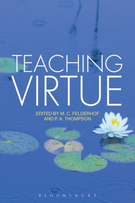 Teaching Virtue (e-bog) af -