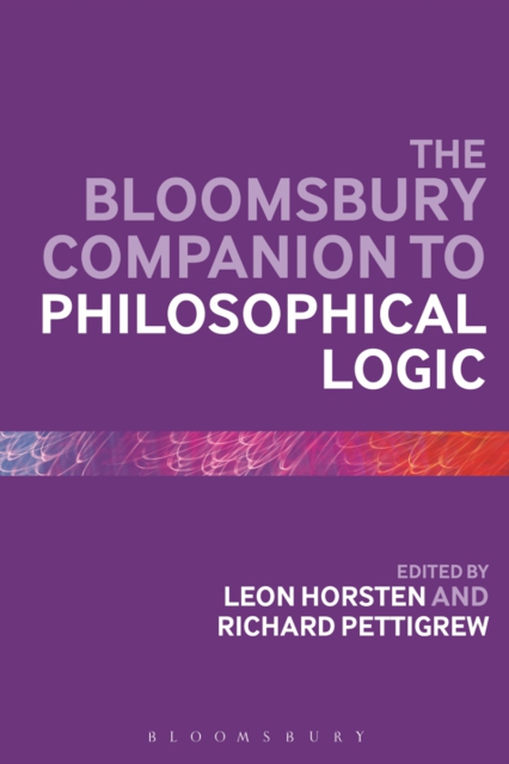 Bloomsbury Companion to Philosophical Logic