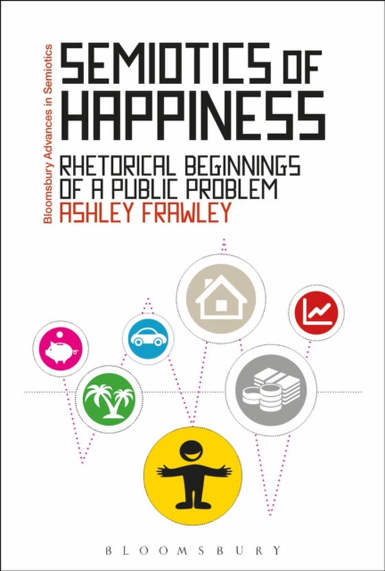 Semiotics of Happiness (e-bog) af Ashley Frawley, Frawley