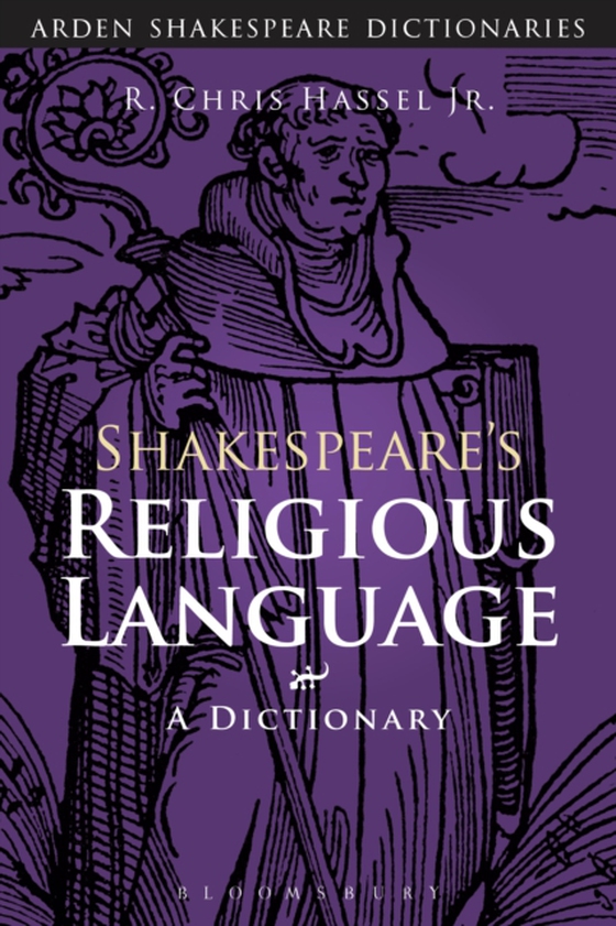 Shakespeare's Religious Language (e-bog) af R. Chris Hassel Jr., Hassel Jr.