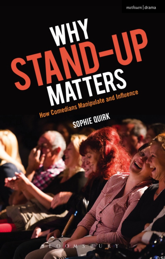 Why Stand-up Matters (e-bog) af Sophie Quirk, Quirk