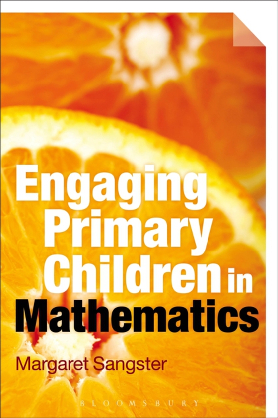 Engaging Primary Children in Mathematics (e-bog) af Margaret Sangster, Sangster