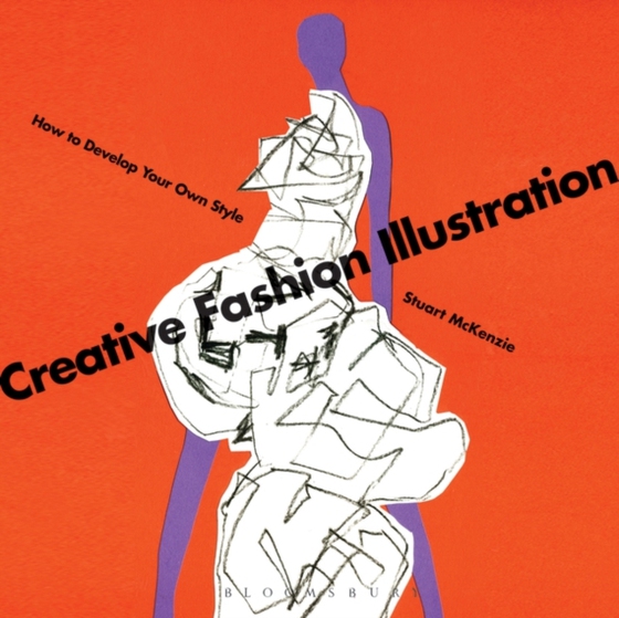 Creative Fashion Illustration (e-bog) af Stuart McKenzie, McKenzie