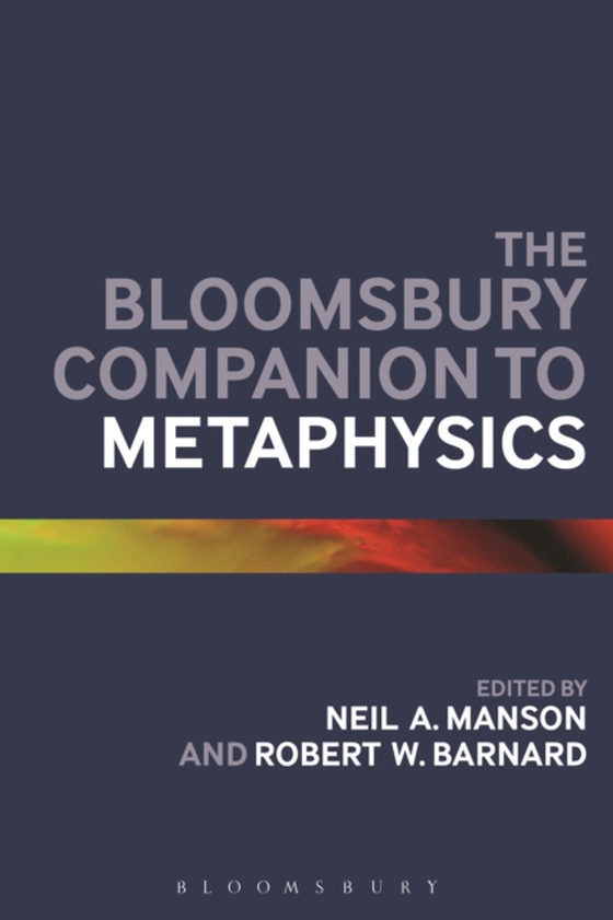 Bloomsbury Companion to Metaphysics (e-bog) af -