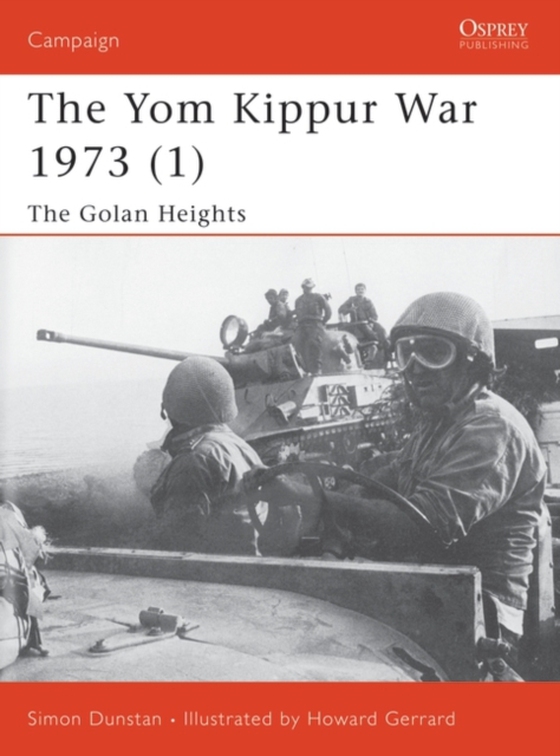 Yom Kippur War 1973 (1) (e-bog) af Simon Dunstan, Dunstan