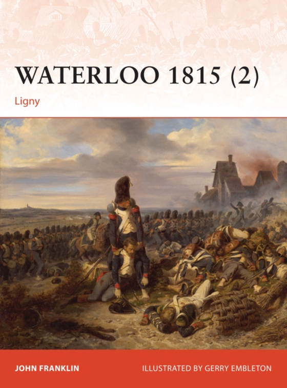 Waterloo 1815 (2) (e-bog) af John Franklin, Franklin