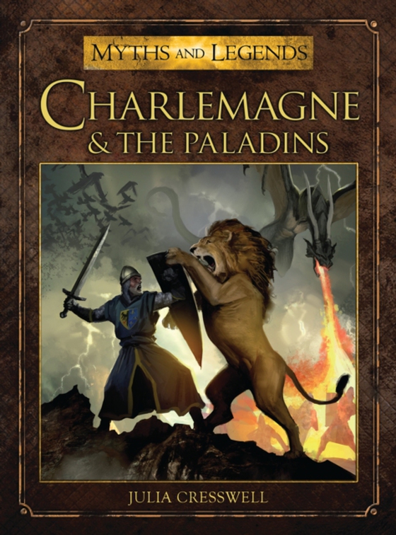 Charlemagne and the Paladins (e-bog) af Julia Cresswell, Cresswell