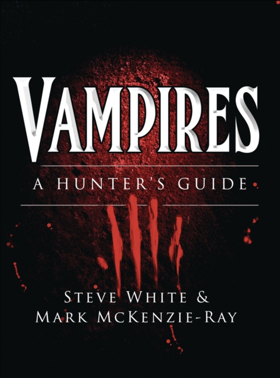 Vampires (e-bog) af Mark McKenzie-Ray, McKenzie-Ray