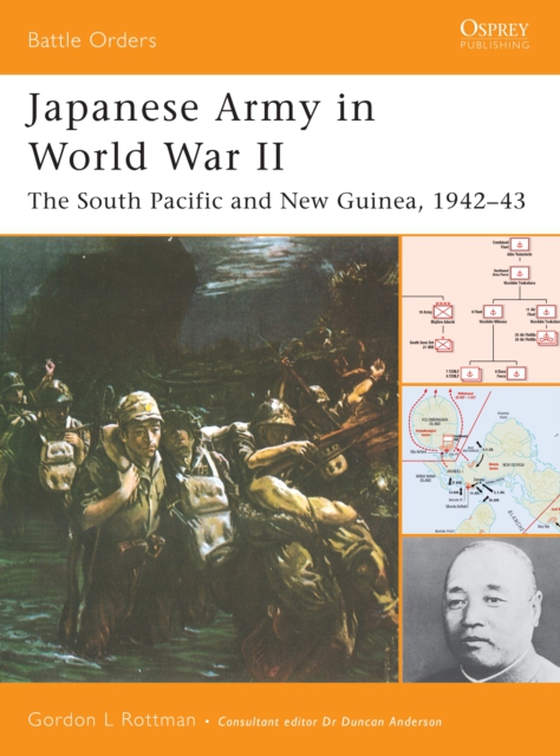 Japanese Army in World War II (e-bog) af Gordon L. Rottman, Rottman