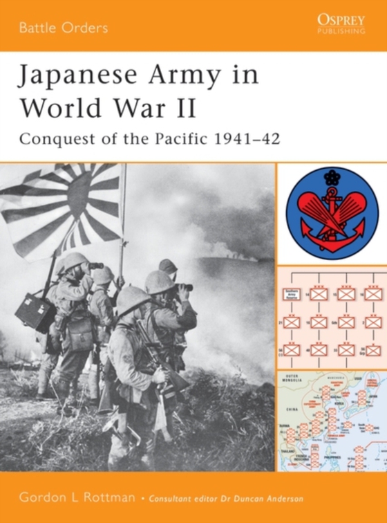 Japanese Army in World War II (e-bog) af Gordon L. Rottman, Rottman