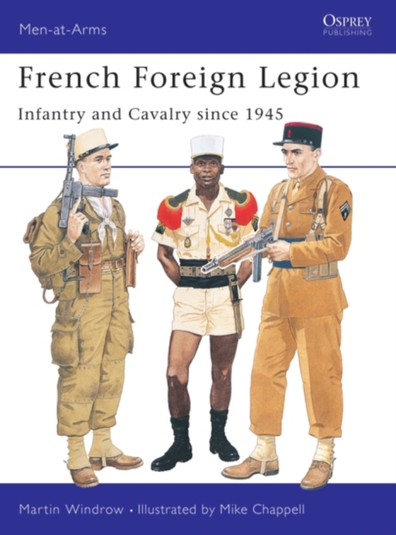 French Foreign Legion (e-bog) af Martin Windrow, Windrow