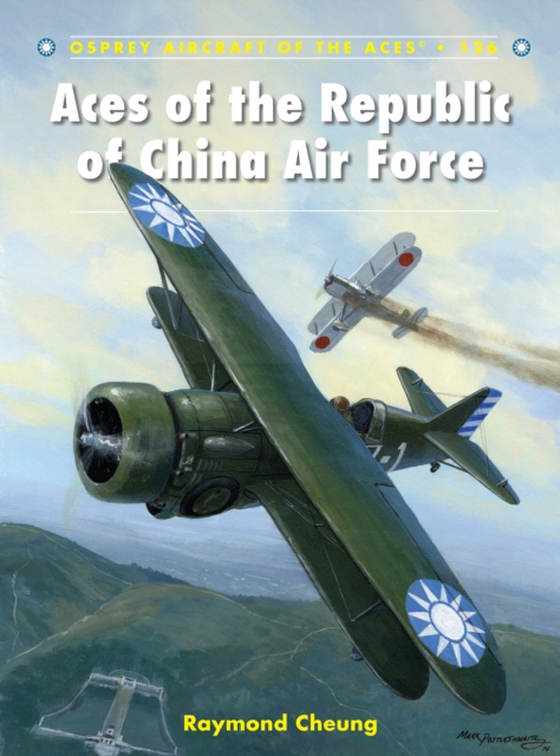 Aces of the Republic of China Air Force (e-bog) af Raymond Cheung, Cheung