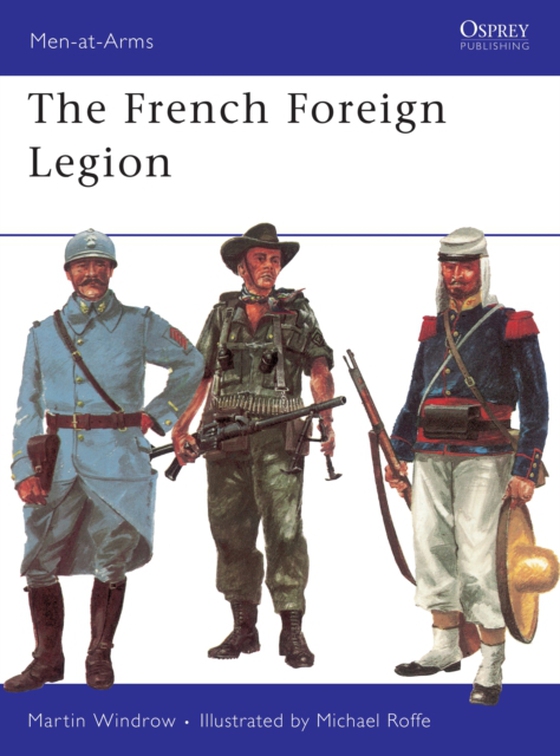 French Foreign Legion (e-bog) af Martin Windrow, Windrow