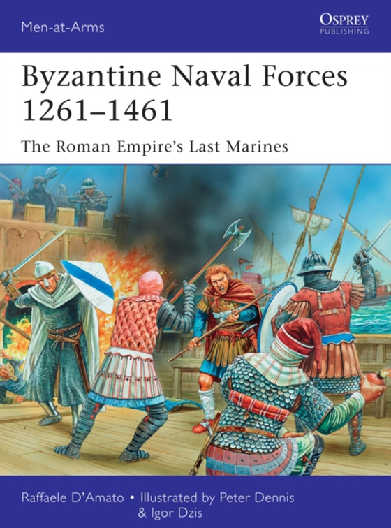 Byzantine Naval Forces 1261 1461