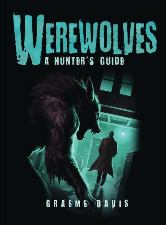 Werewolves (e-bog) af Graeme Davis, Davis