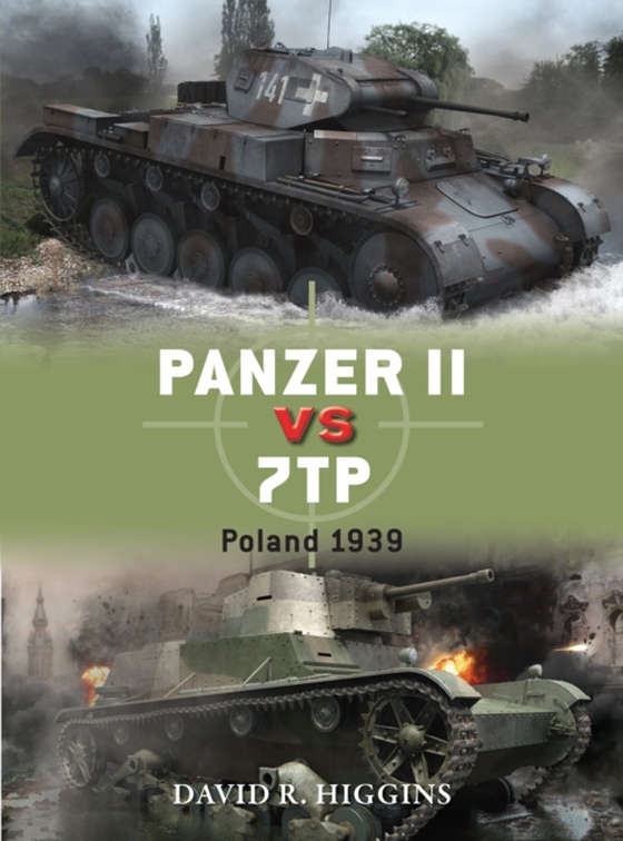 Panzer II vs 7TP (e-bog) af David R. Higgins, Higgins