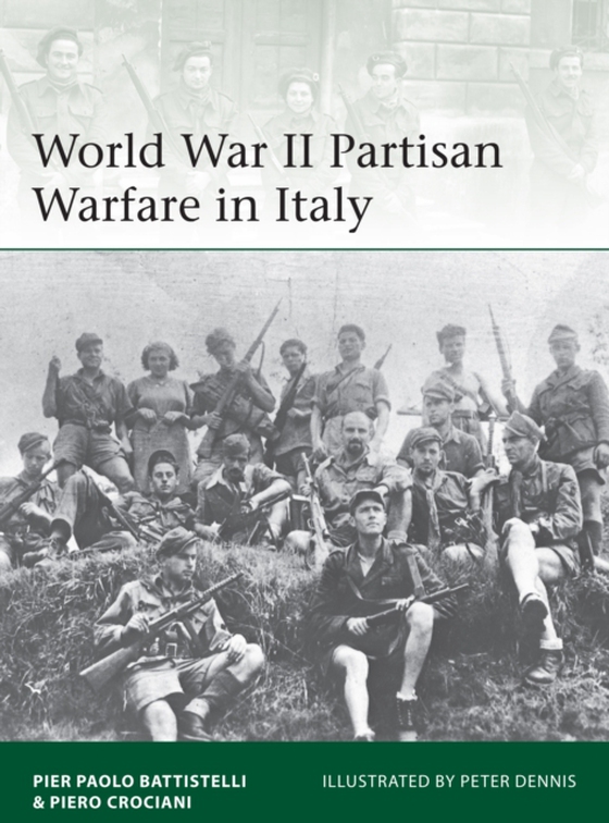 World War II Partisan Warfare in Italy (e-bog) af Piero Crociani, Crociani