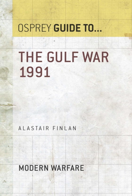 Gulf War 1991 (e-bog) af Alastair Finlan, Finlan