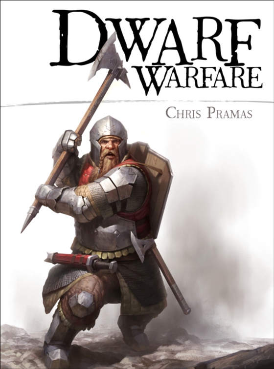 Dwarf Warfare (e-bog) af Chris Pramas, Pramas