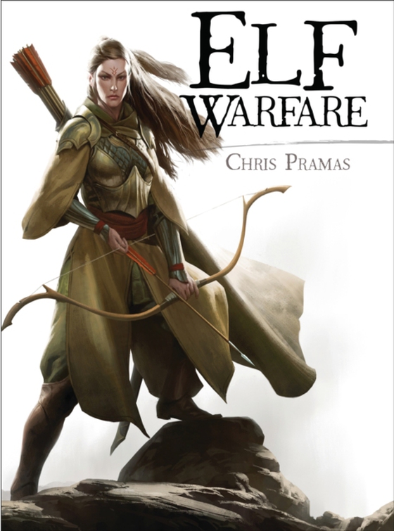 Elf Warfare (e-bog) af Chris Pramas, Pramas