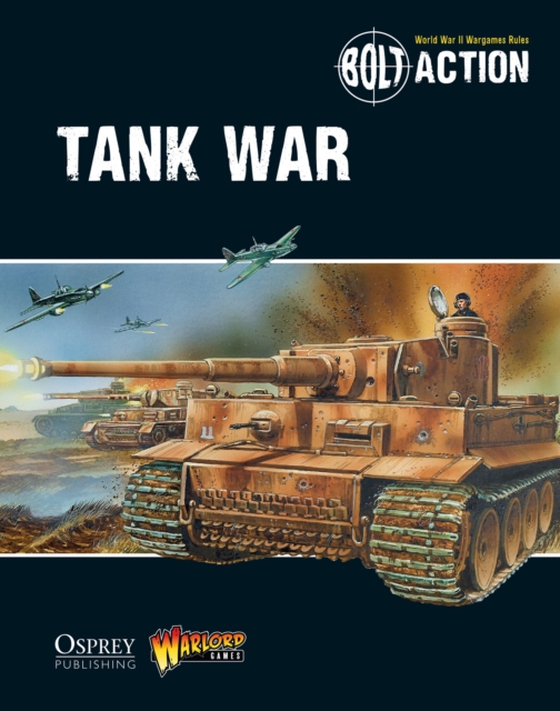 Bolt Action: Tank War (e-bog) af Warlord Games, Games