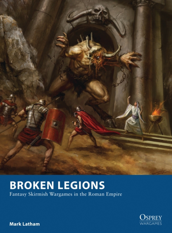 Broken Legions (e-bog) af Mark Latham, Latham